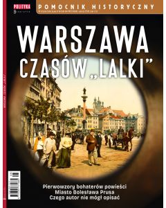Warszawa czasów "Lalki"