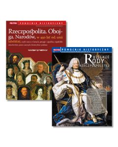 Rzeczpospolita Obojga Narodów i Wielkie rody Rzeczpospolitej. Pakiet 2 Pomocników Historycznych