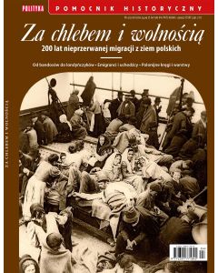 Za chlebem i wolnością