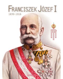 Franciszek Józef I 1830-1916