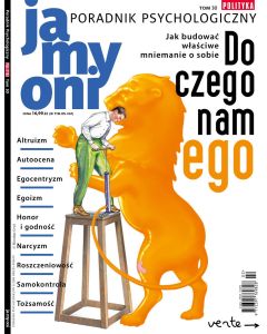 Poradnik Psychologiczny Ja My Oni - Do czego nam ego