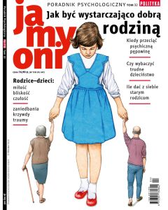 Poradnik Psychologiczny Ja My Oni - Jak być wystarczająco dobrą rodziną