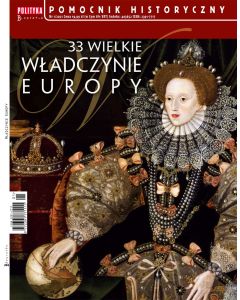 Biografie. 33 wielkie władczynie Europy.