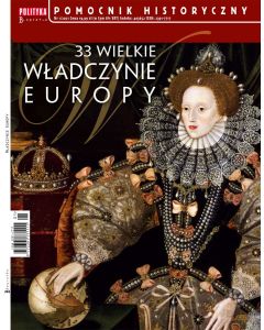 Biografie. 33 wielkie władczynie Europy.