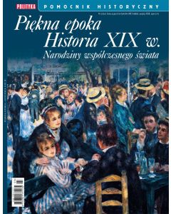 Piękna epoka. Historia XIX w.